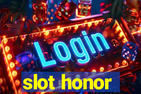 slot honor