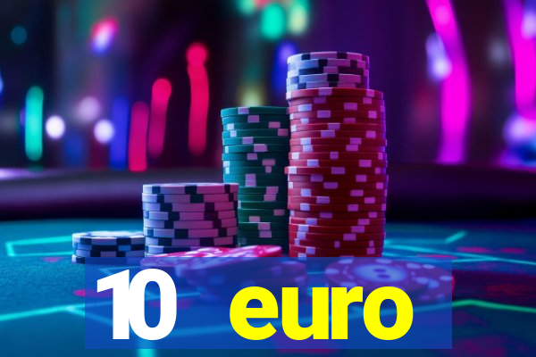 10 euro willkommensbonus casino ohne einzahlung