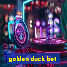 golden duck bet