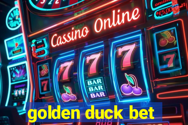 golden duck bet