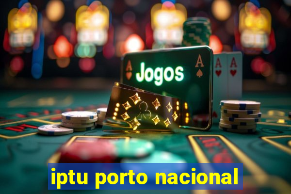 iptu porto nacional