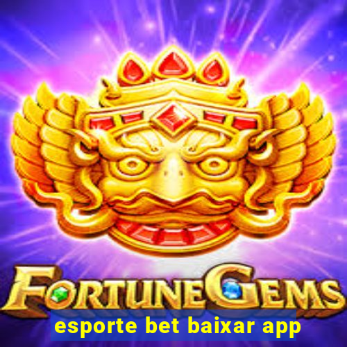 esporte bet baixar app