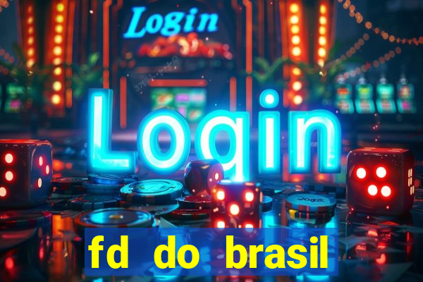 fd do brasil solu??es de pagamento ltda