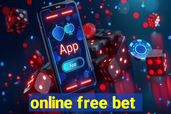 online free bet