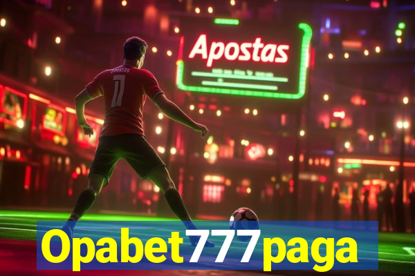 Opabet777paga