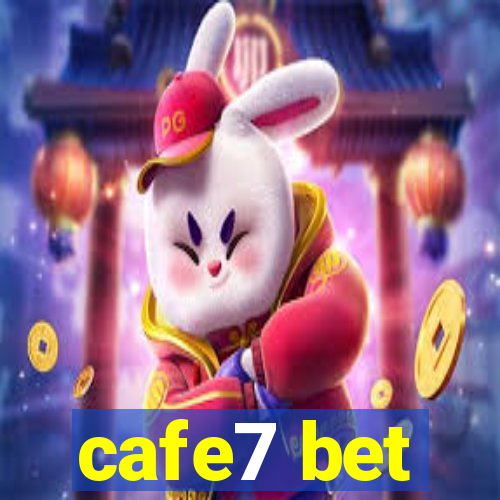 cafe7 bet