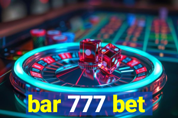 bar 777 bet