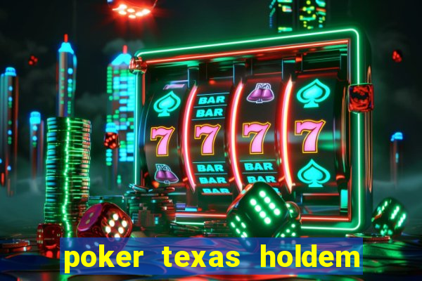 poker texas holdem online gratis