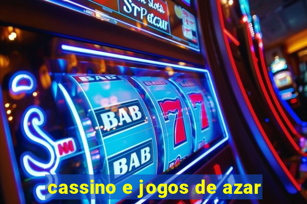 cassino e jogos de azar