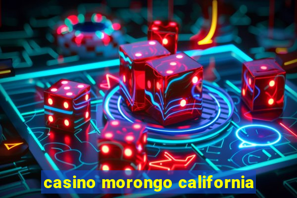 casino morongo california