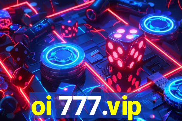 oi 777.vip