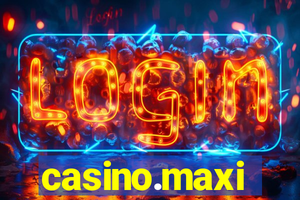 casino.maxi