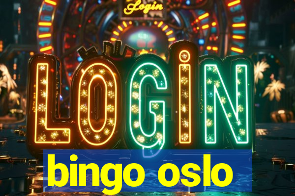 bingo oslo