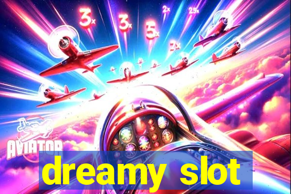 dreamy slot