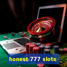 honest 777 slots