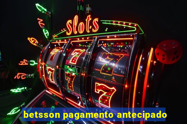 betsson pagamento antecipado