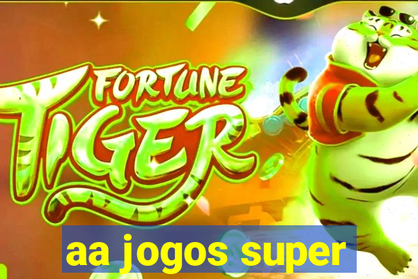 aa jogos super