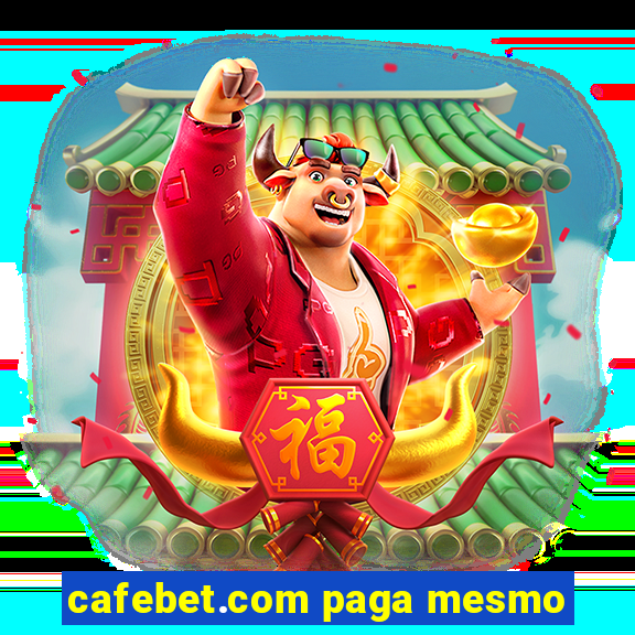 cafebet.com paga mesmo