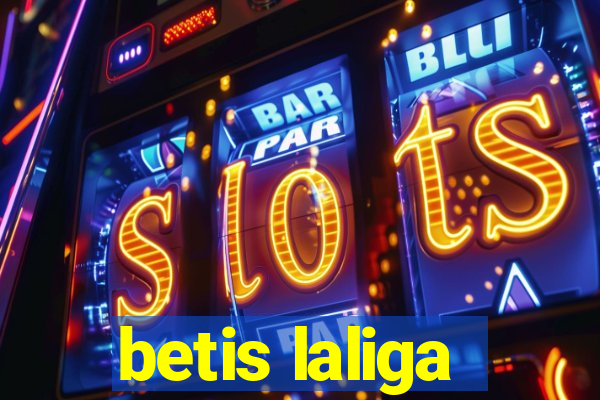 betis laliga