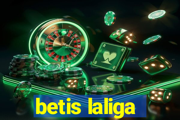 betis laliga