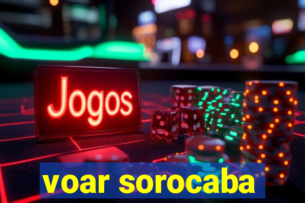 voar sorocaba