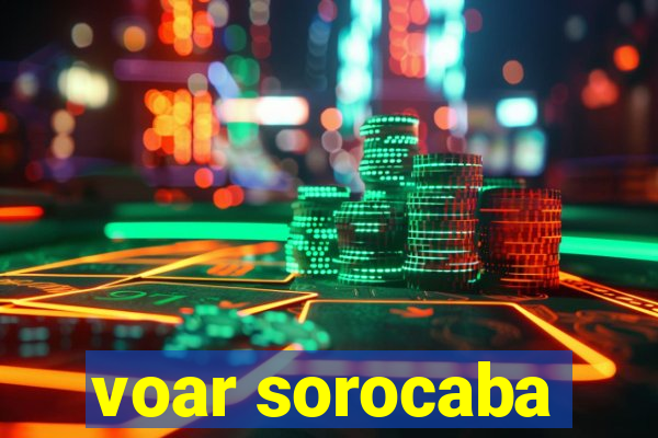 voar sorocaba