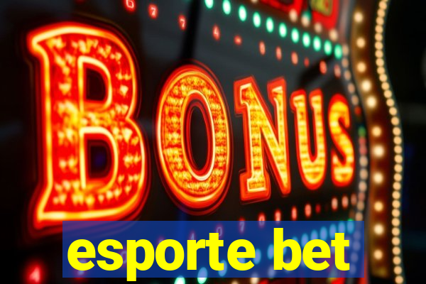 esporte bet