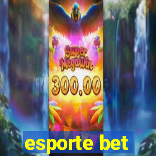 esporte bet