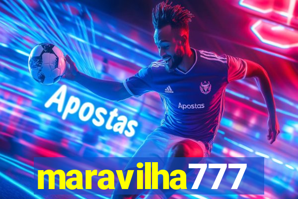 maravilha777