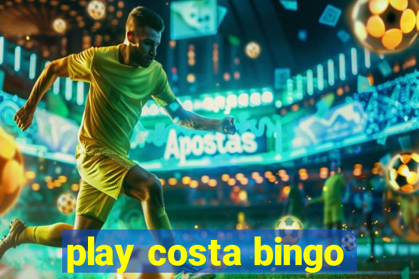 play costa bingo