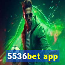 5536bet app