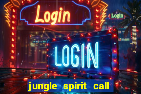 jungle spirit call of the wild slot review