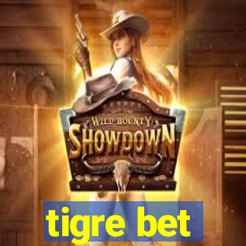 tigre bet