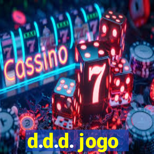 d.d.d. jogo