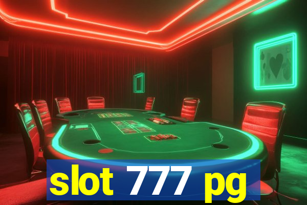 slot 777 pg