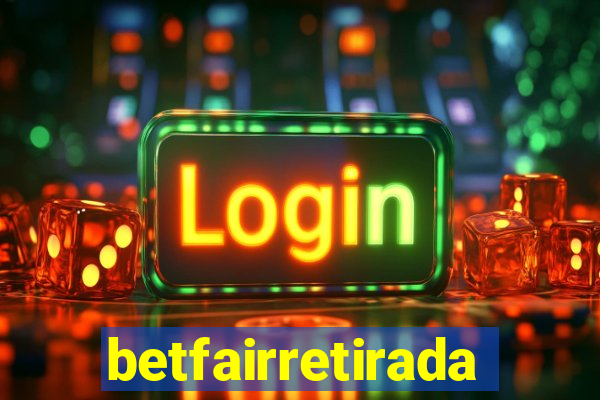 betfairretirada