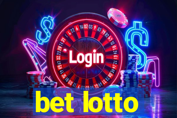 bet lotto