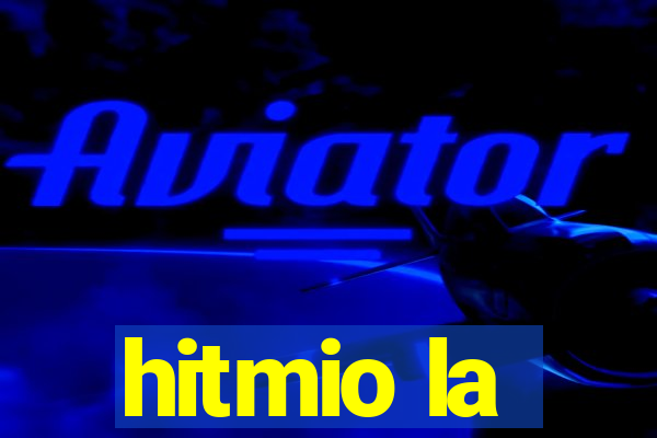 hitmio la