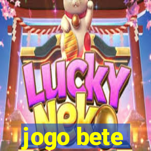 jogo bete