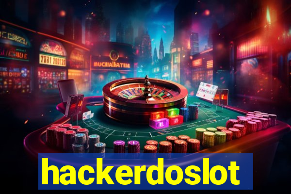 hackerdoslot