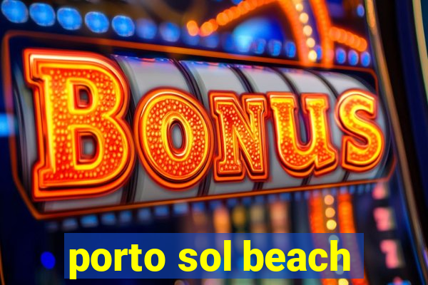 porto sol beach