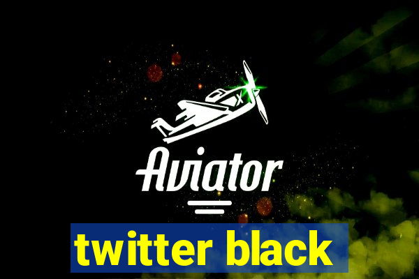 twitter black