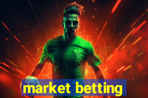 market betting