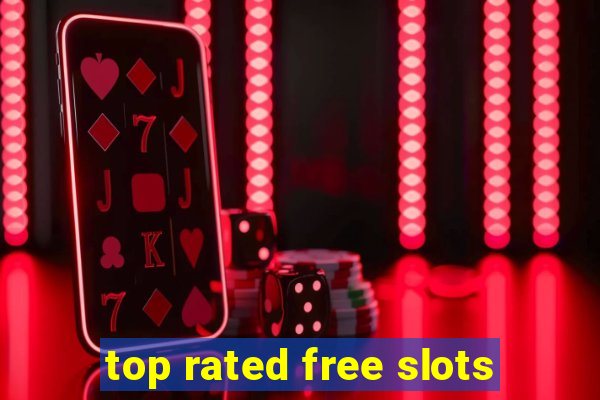 top rated free slots