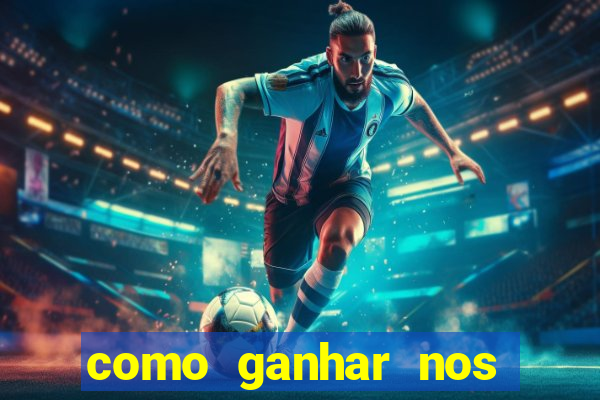 como ganhar nos jogos de cassino