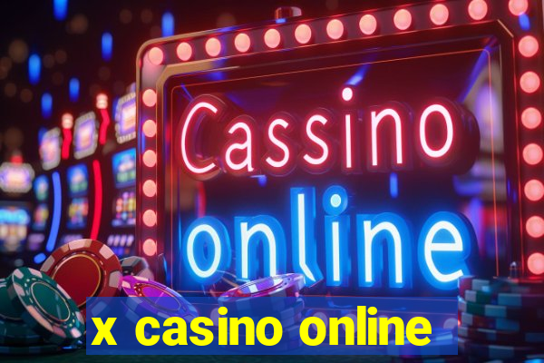 x casino online