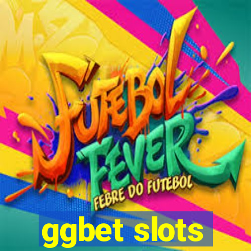 ggbet slots