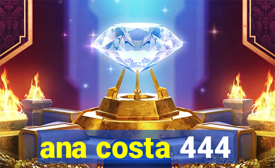 ana costa 444