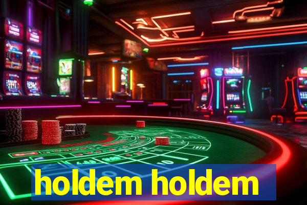 holdem holdem