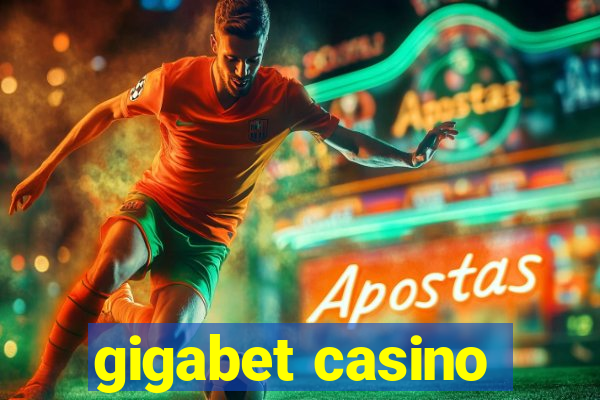 gigabet casino